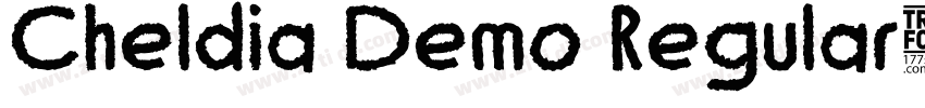 Cheldia Demo Regular字体转换 Cheldia Demo Regular字体转换